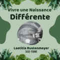 Vivre une naissance differente